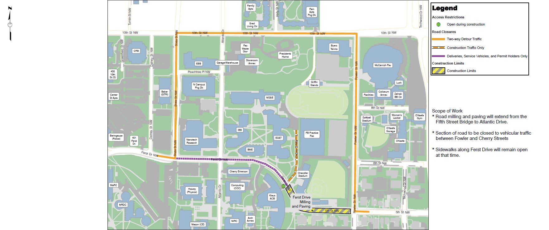 Traffic will be detoured off of Ferst between Fowler St. and State St. until early July 2016. 